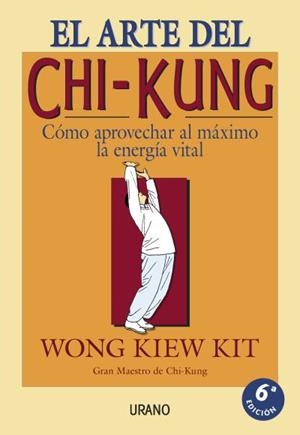 ARTE DEL CHI-KUNG, EL | 9788479531188 | WONG KIEW KIT | Llibreria Drac - Librería de Olot | Comprar libros en catalán y castellano online