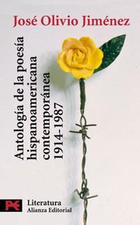 ANTOLOGIA DE LA POESIA HISPANOAMERICANA CONTEMPORANEA 1914-1 | 9788420636085 | JIMENES, JOSE OLIVIO | Llibreria Drac - Librería de Olot | Comprar libros en catalán y castellano online