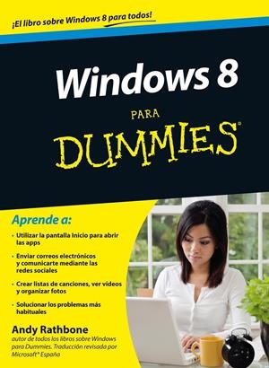 WINDOWS 8 PARA DUMMIES | 9788432900778 |  RATHBONE, ANDY | Llibreria Drac - Librería de Olot | Comprar libros en catalán y castellano online