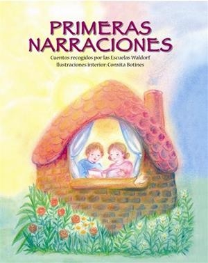 PRIMERES NARRACIONS | 9788493933975 | CUENTOS RECOGIDOS POR LAS ESCUELAS WALDORF | Llibreria Drac - Librería de Olot | Comprar libros en catalán y castellano online