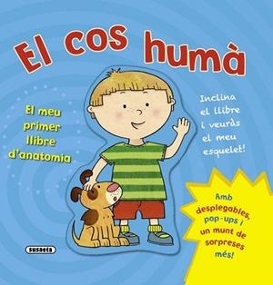 COS HUMA EL MEU PRIMER LLIBRE D'ANATOMIA | 9788467720341 | SUSAETA, EQUIP | Llibreria Drac - Llibreria d'Olot | Comprar llibres en català i castellà online