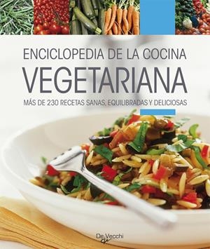 ENCICLOPEDIA DE LA COCINA VEGETARIANA | 9788431550622 | NICOLAS, CHANTAL | Llibreria Drac - Librería de Olot | Comprar libros en catalán y castellano online
