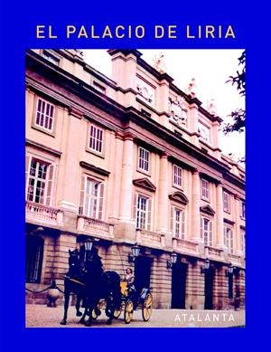 PALACIO DE LIRIA, EL | 9788493963583 | Llibreria Drac - Librería de Olot | Comprar libros en catalán y castellano online