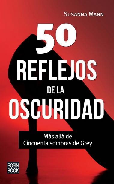 50 REFLEJOS DE LA OSCURIDAD | 9788499173023 | MANN, SUSANNA | Llibreria Drac - Librería de Olot | Comprar libros en catalán y castellano online
