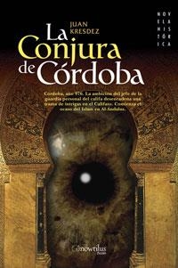 CONJURA DE CORDOBA, LA | 9788497633499 | KRESDEZ, JUAN | Llibreria Drac - Librería de Olot | Comprar libros en catalán y castellano online