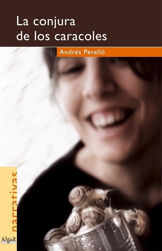 CONJURA DE LOS CARACOLES, LA | 9788495722416 | PERELLÓ, ANDRÉS | Llibreria Drac - Librería de Olot | Comprar libros en catalán y castellano online