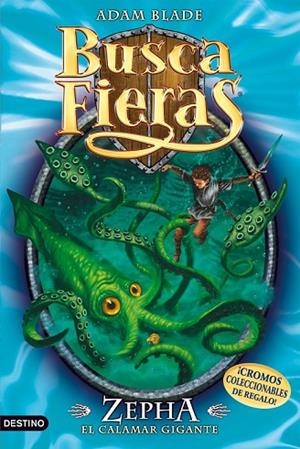 BUSCAFIERAS VOL.7. ZEPHA EL CALAMAR MONSTRUOSO | 9788408092919 | BLADE, ADAM | Llibreria Drac - Llibreria d'Olot | Comprar llibres en català i castellà online