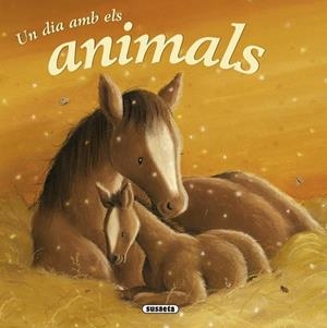 DIA AMB ELS ANIMALS, UN | 9788467715828 | FREEDMAN, CLAIRE | Llibreria Drac - Librería de Olot | Comprar libros en catalán y castellano online