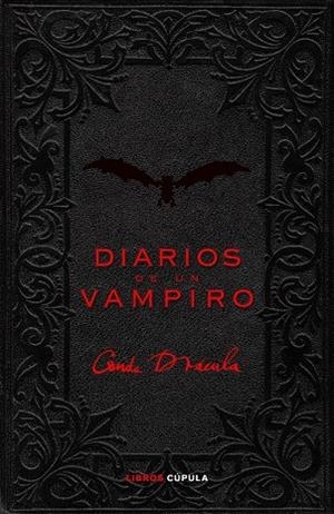 DIARIOS DE UN VAMPIRO | 9788448067946 | CONDE DRACULA | Llibreria Drac - Librería de Olot | Comprar libros en catalán y castellano online