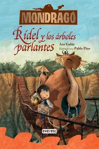 MONDRAGO. RIDEL Y LOS ARBOLES PARLANTES | 9788444148137 | GALAN, ANA | Llibreria Drac - Llibreria d'Olot | Comprar llibres en català i castellà online