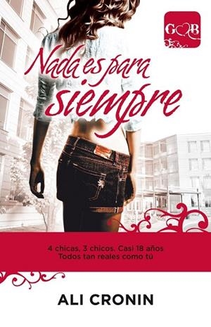 NADA ES PARA SIEMPRE | 9788420400358 | CRONIN, ALI | Llibreria Drac - Llibreria d'Olot | Comprar llibres en català i castellà online