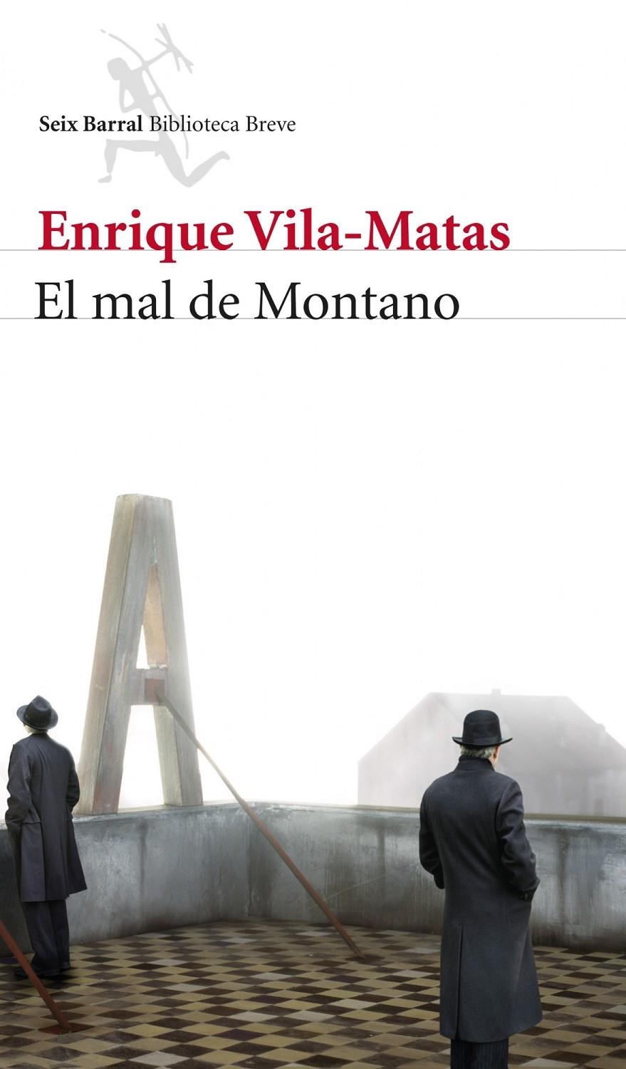MAL DE MONTANO, EL | 9788432210181 | VILA-MATAS, ENRIQUE | Llibreria Drac - Llibreria d'Olot | Comprar llibres en català i castellà online