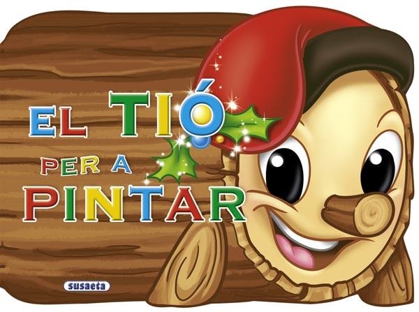 TIO PER A PINTAR, EL | 9788467720990 | SUSAETA, EQUIP | Llibreria Drac - Llibreria d'Olot | Comprar llibres en català i castellà online