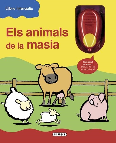ANIMALS DE LA MASIA, ELS | 9788467718126 | SUSAETA, EQUIP | Llibreria Drac - Llibreria d'Olot | Comprar llibres en català i castellà online