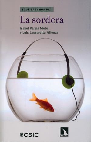 SORDERA, LA | 9788400094676 | VARELA, ISABEL; LASSALETTA, LUIS | Llibreria Drac - Librería de Olot | Comprar libros en catalán y castellano online