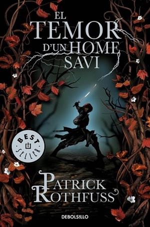 TEMOR D'UN HOME SAVI, EL | 9788499899626 | ROTHFUSS, PATRICK | Llibreria Drac - Librería de Olot | Comprar libros en catalán y castellano online