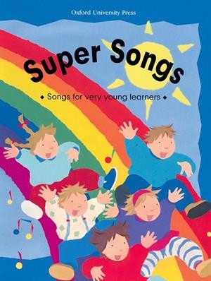 SUPER SONGS BOOK | 9780194336253 | Llibreria Drac - Llibreria d'Olot | Comprar llibres en català i castellà online