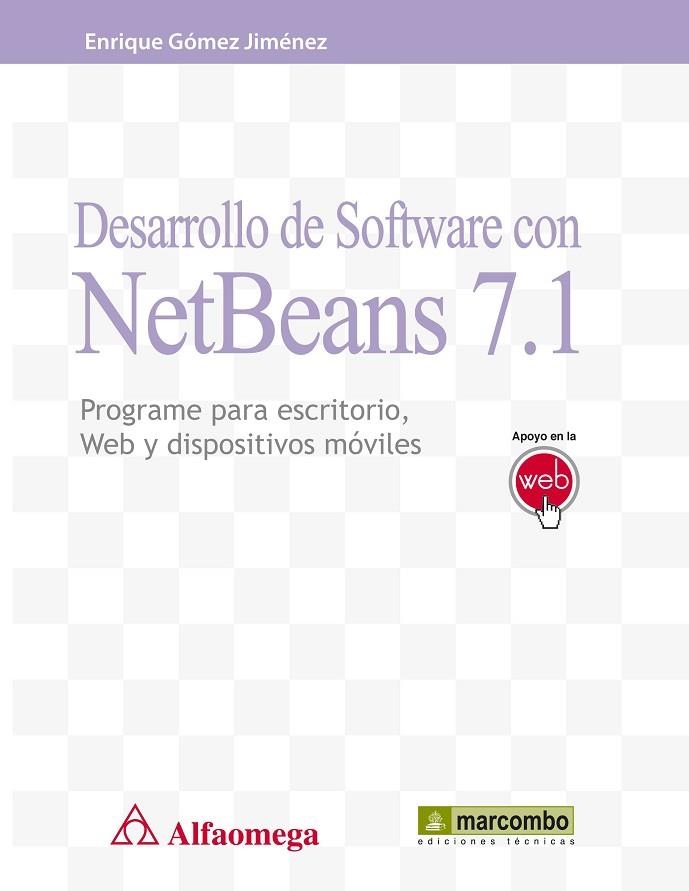 DESARROLLO DE SOFTWARE CON NETBEANS 7.1 | 9788426719102 | GOMEZ, ENRIQUE | Llibreria Drac - Librería de Olot | Comprar libros en catalán y castellano online