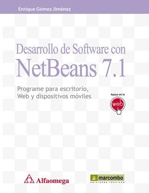 DESARROLLO DE SOFTWARE CON NETBEANS 7.1 | 9788426719102 | GOMEZ, ENRIQUE | Llibreria Drac - Librería de Olot | Comprar libros en catalán y castellano online