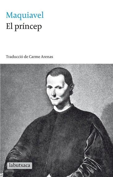PRÍNCEP, EL | 9788499306131 | MAQUIAVEL | Llibreria Drac - Librería de Olot | Comprar libros en catalán y castellano online