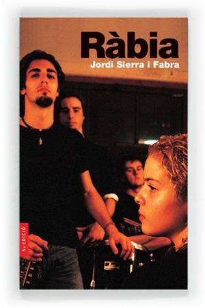 RABIA | 9788482869711 | SIERRA I FABRA, JORDI | Llibreria Drac - Librería de Olot | Comprar libros en catalán y castellano online