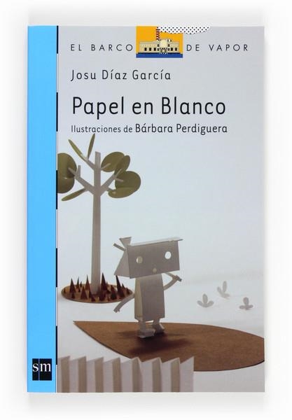 PAPEL EN BLANCO | 9788467556957 | DIAZ GARCIA, JOSU | Llibreria Drac - Librería de Olot | Comprar libros en catalán y castellano online