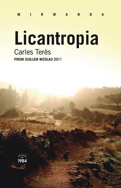 LICANTROPIA | 9788492440979 | TERES, CARLES | Llibreria Drac - Llibreria d'Olot | Comprar llibres en català i castellà online