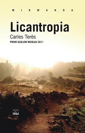 LICANTROPIA | 9788492440979 | TERES, CARLES | Llibreria Drac - Llibreria d'Olot | Comprar llibres en català i castellà online