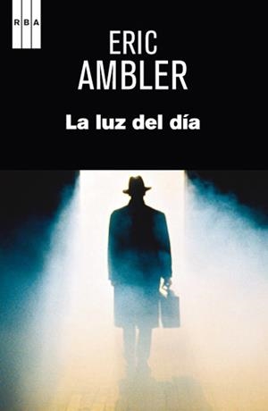 LUZ DEL DÍA, LA | 9788490064672 | AMBLER , ERIC | Llibreria Drac - Llibreria d'Olot | Comprar llibres en català i castellà online