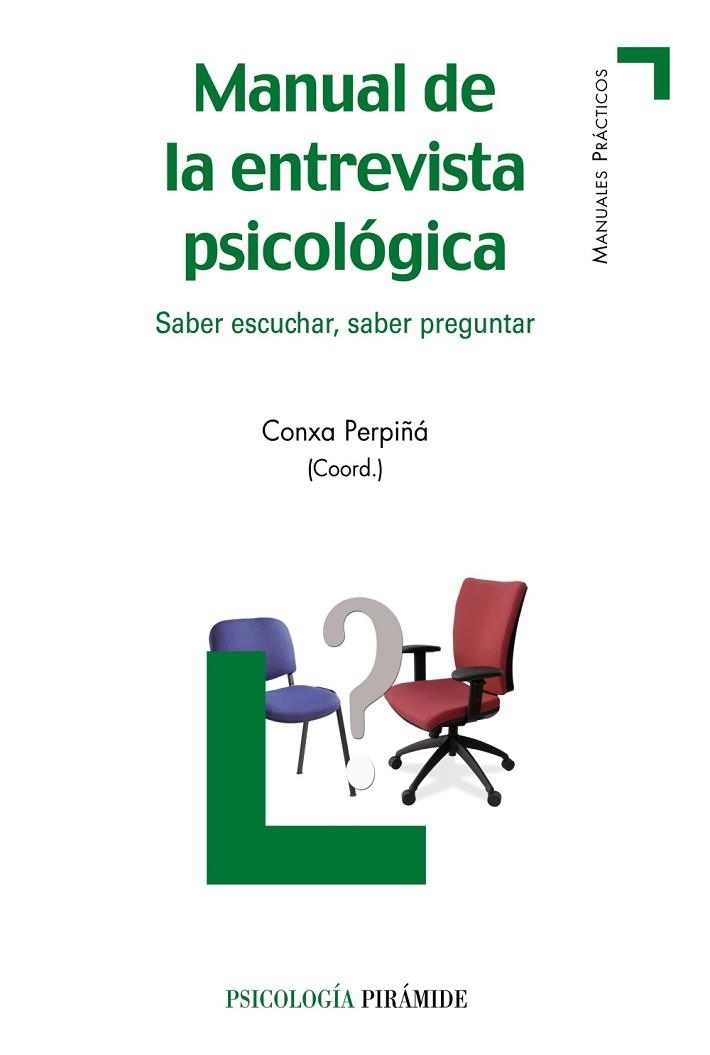 MANUAL DE LA ENTREVISTA PSICOLOGICA | 9788436826913 | PERPIÑA, CONXA | Llibreria Drac - Librería de Olot | Comprar libros en catalán y castellano online