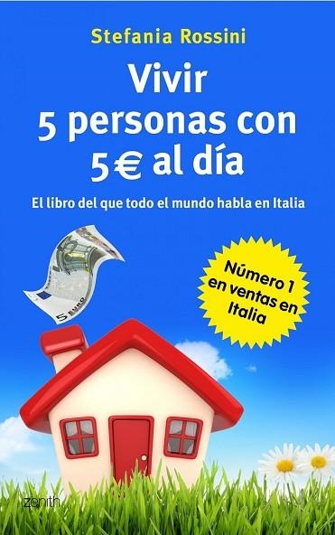 VIVIR 5 PERSONAS CON 5 EUROS AL DIA | 9788408037552 | ROSSINI, STEFANIA | Llibreria Drac - Llibreria d'Olot | Comprar llibres en català i castellà online