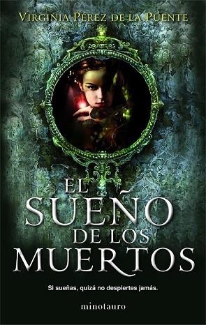 SUEÑO DE LOS MUERTOS, EL | 9788445000793 | PÉREZ DE LA PUENTE, VIRGINIA | Llibreria Drac - Librería de Olot | Comprar libros en catalán y castellano online