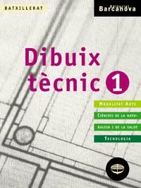 DIBUIX TECNIC 1 BATXILLERAT | 9788448911249 | VILLANUEVA | Llibreria Drac - Librería de Olot | Comprar libros en catalán y castellano online