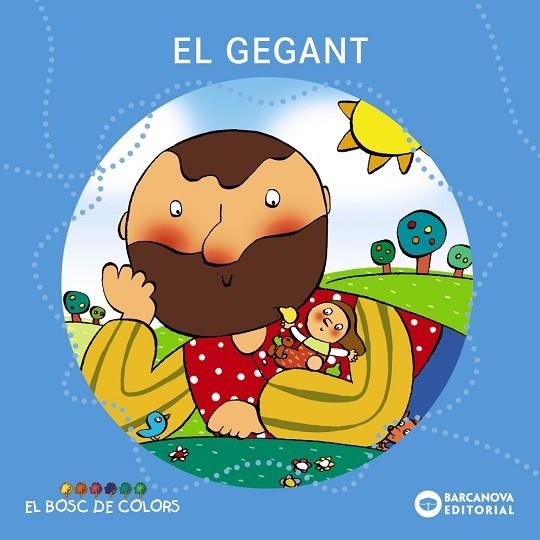 GEGANT, EL | 9788448914141 | Llibreria Drac - Librería de Olot | Comprar libros en catalán y castellano online