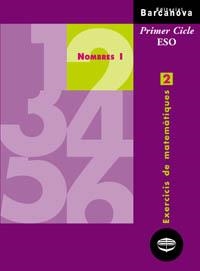 EXERCICIS DE MATEMATIQUES 2 NOMBRES 1 1ESO | 9788448913243 | Llibreria Drac - Librería de Olot | Comprar libros en catalán y castellano online