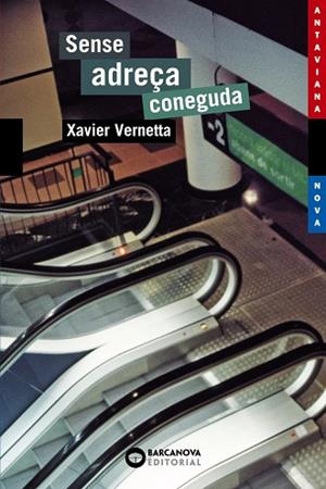 SENSE ADREÇA CONEGUDA | 9788448919146 | VERNETTA, XAVIER | Llibreria Drac - Librería de Olot | Comprar libros en catalán y castellano online