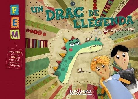 DRAC DE LLEGENDA, UN | 9788448930400 | ORTEGA, MARIA JESUS | Llibreria Drac - Librería de Olot | Comprar libros en catalán y castellano online