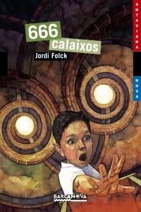 666 CALAIXOS | 9788448931025 | FOLCK, JORDI | Llibreria Drac - Librería de Olot | Comprar libros en catalán y castellano online