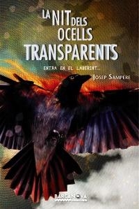 NIT DELS OCELLS TRANSPARENTS, LA | 9788448931179 | SAMPERE, JOSEP | Llibreria Drac - Librería de Olot | Comprar libros en catalán y castellano online