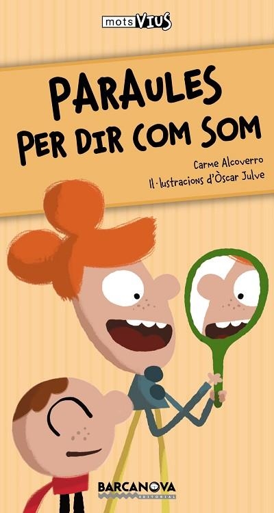 PARAULES PER DIR COM SOM | 9788448929145 | ALCOVERRO, CARME | Llibreria Drac - Librería de Olot | Comprar libros en catalán y castellano online