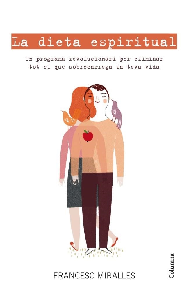 DIETA ESPIRITUAL, LA | 9788466415842 | MIRALLES, FRANCESC | Llibreria Drac - Librería de Olot | Comprar libros en catalán y castellano online