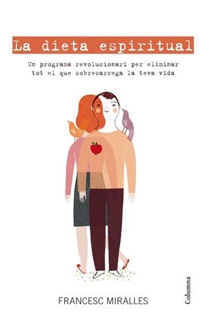 DIETA ESPIRITUAL, LA | 9788466415842 | MIRALLES, FRANCESC | Llibreria Drac - Librería de Olot | Comprar libros en catalán y castellano online