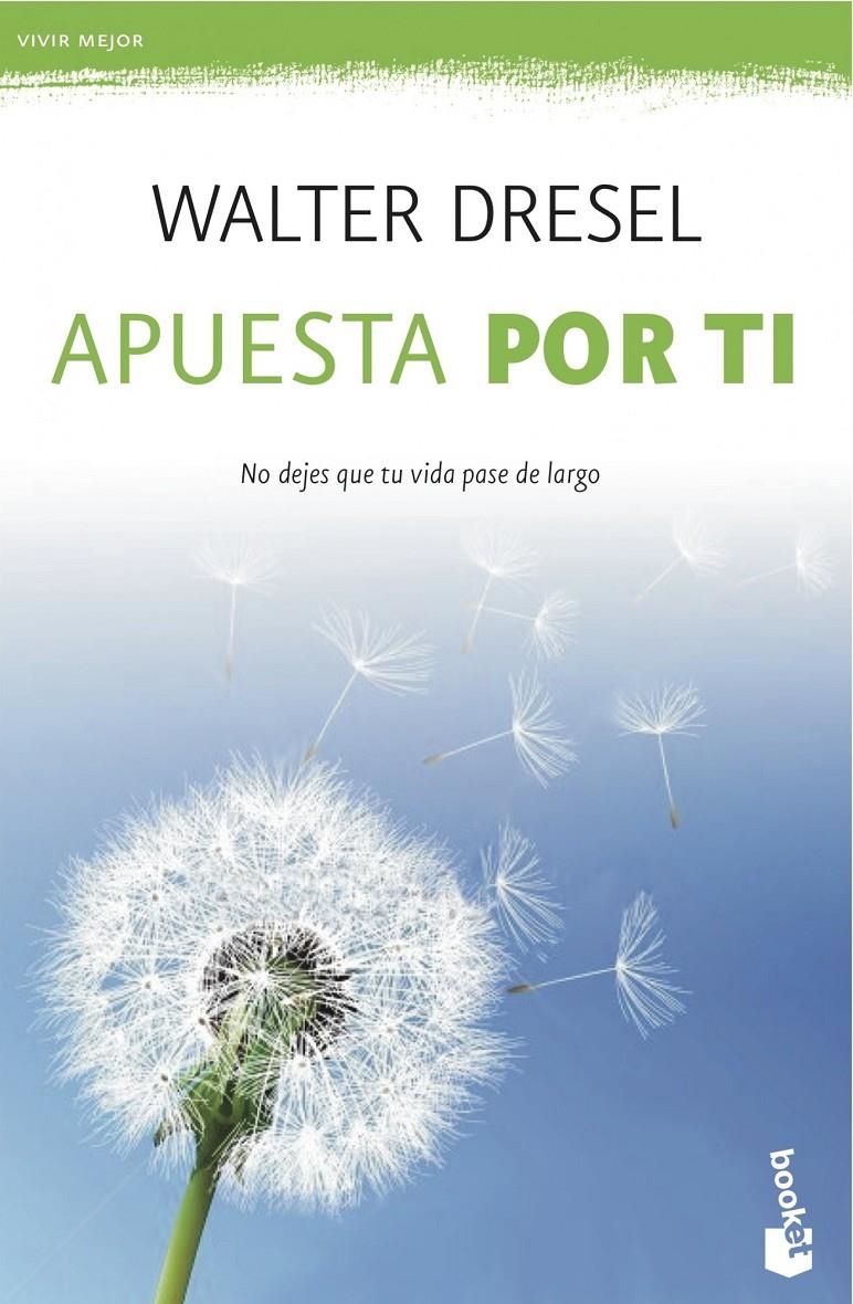 APUESTA POR TI | 9788408039532 | DRESEL, WALTER | Llibreria Drac - Librería de Olot | Comprar libros en catalán y castellano online