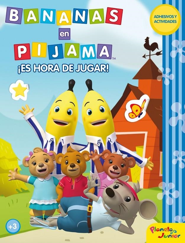 BANANAS EN PIJAMA ES HORA DE JUGAR | 9788408033837 | Llibreria Drac - Llibreria d'Olot | Comprar llibres en català i castellà online
