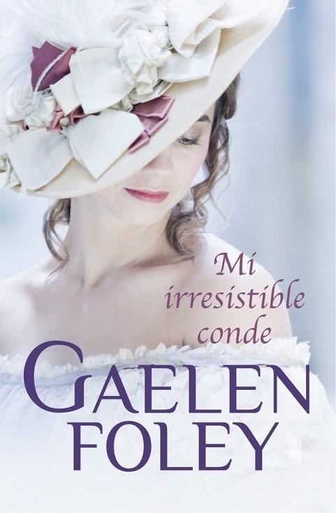 MI IRRESISTIBLE CONDE | 9788499899695 | FOLEY, GAELEN | Llibreria Drac - Librería de Olot | Comprar libros en catalán y castellano online