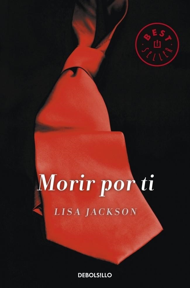 MORIR POT TI | 9788490323212 | JACKSON, LISA | Llibreria Drac - Librería de Olot | Comprar libros en catalán y castellano online
