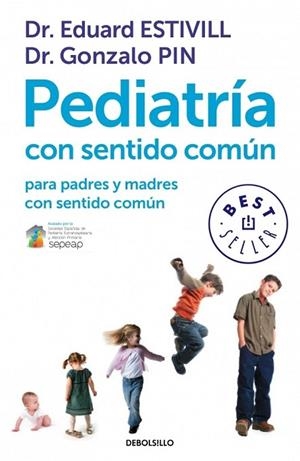 PEDIATRIA CON SENTIDO COMUN. PARA PADRES Y MADRES CON SENTIDO COMUN | 9788499899749 | ESTIVILL, EDUARD;PIN, GONZALO | Llibreria Drac - Librería de Olot | Comprar libros en catalán y castellano online