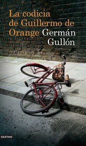 CODICIA DE GUILLERMO DE ORANGE, LA | 9788423342280 | GULLON, GERMAN | Llibreria Drac - Llibreria d'Olot | Comprar llibres en català i castellà online