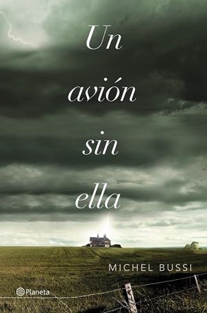 AVION SIN ELLA, UN | 9788408036975 | BUSSI, MICHEL | Llibreria Drac - Librería de Olot | Comprar libros en catalán y castellano online