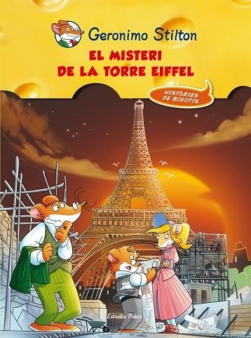MISTERI DE LA TORRE EIFEEL, EL | 9788415697497 | STILTON, GERONIMO | Llibreria Drac - Librería de Olot | Comprar libros en catalán y castellano online